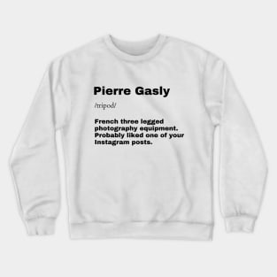 Pierre Gasly F1 T-shirt, Formula 1, dictionary definition Crewneck Sweatshirt